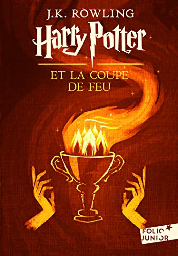Harry Potter et la coupe de feu: Edition 2017