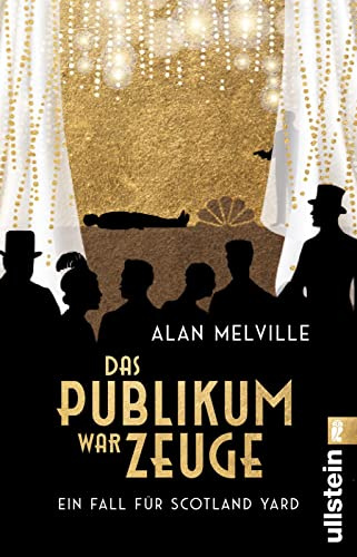 Das Publikum war Zeuge: Ein Fall für Scotland Yard | Humorvoller Krimiklassiker mit britischem Charme – ein Muss für Fans von Agatha Christie!