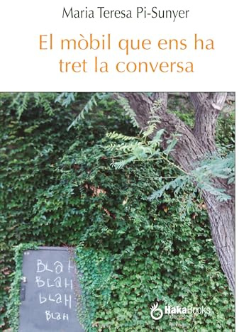 El móbil que ens ha tret la conversa