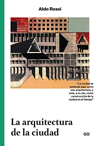 La arquitectura de la ciudad (SIN COLECCION)