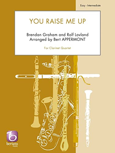 You Raise Me Up. Klarinette Ensemble. Partitur und Stimmen