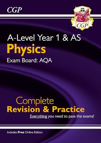 A-Level Physics: AQA Year 1 & AS Complete Revision & Practice with Online Edition: for the 2026 and 2027 exams (CGP AQA A-Level Physics)