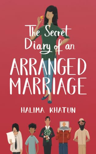 The Secret Diary of an Arranged Marriage: 1 (Diverse romcom)