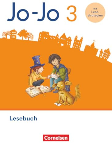 Jo-Jo Lesebuch 3. Schuljahr - Allgemeine Ausgabe 2024 - Lesebuch mit Lesestrategie-Karte, Lernspurenheft und digitalen Medien