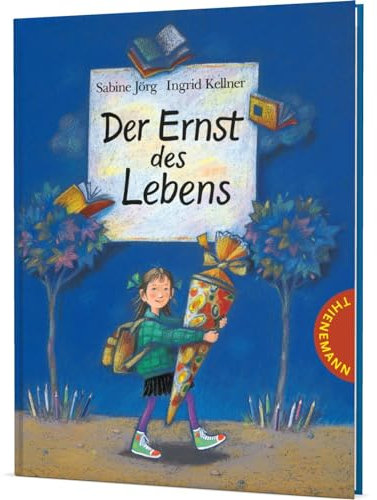 Der Ernst des Lebens: Der Ernst des Lebens: Keine Angst vor der Einschulung – das Bilderbuch-Geschenk!