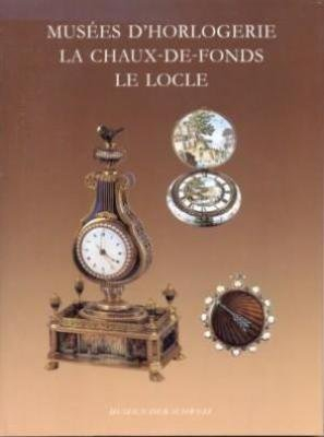 Musees d'Horlogerie, la Chaux-de-Fonds, le Locle