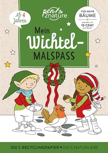 Mein Wichtel-Malspaß: Umweltbewusstes Geschenk | Mit den Wichteln durch die Weihnachtszeit | Über 50 liebevoll illustrierte Ausmalmotive | Block für kleine Hände