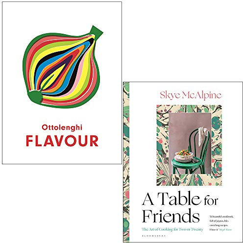 Ottolenghi FLAVOR von Yotam Ottolenghi & A Table For Friends von Skye Mcalpine 2-Bücher-Sammlungsset