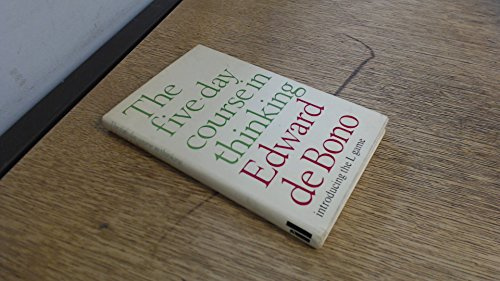 Five Day Course in Thinking