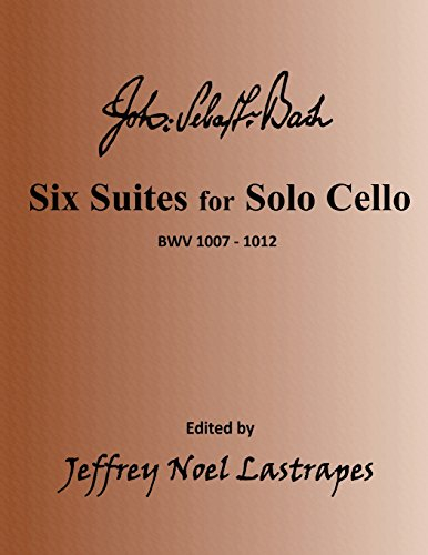 Six Suites for Solo Cello