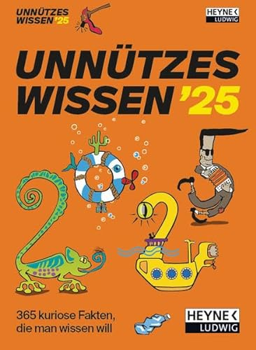Unnützes Wissen 2025: 365 kuriose Fakten, die man wissen will - Der Tages-Abreißkalender zum Staunen, Lachen, Verschenken – perforierte Seiten – zum Aufstellen oder Aufhängen – 11,0 x 15,0 cm