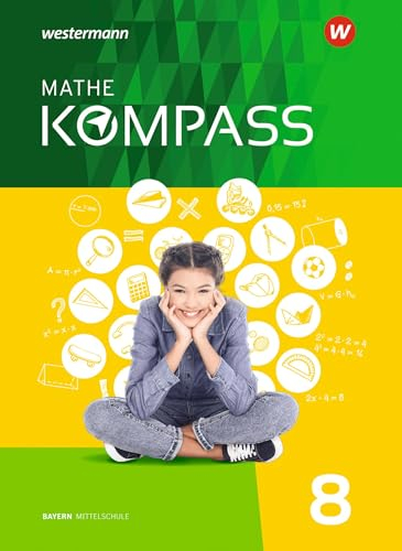 Mathe Kompass - Ausgabe für Bayern: Schulbuch 8