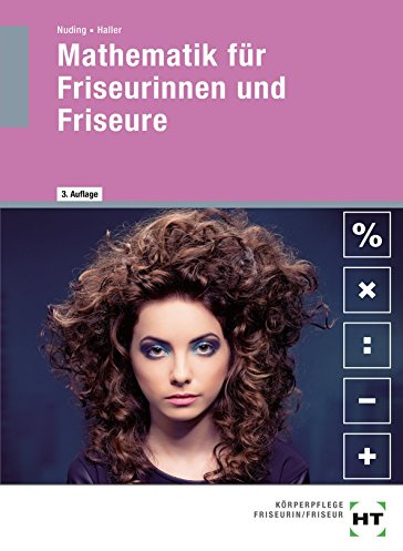 Mathematik für Friseurinnen und Friseure