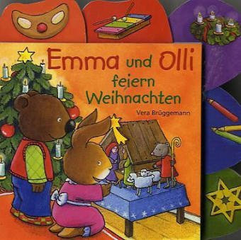 Emma und Olli feiern Weihnachten (Bücher für die Kleinsten)