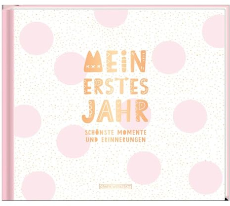 Mein erstes Jahr (Mädchen): Babyalbum