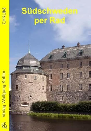 Südschweden per Rad (Cyklos-Fahrrad-Reiseführer)