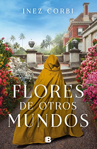 Flores de otros mundos (Grandes novelas)