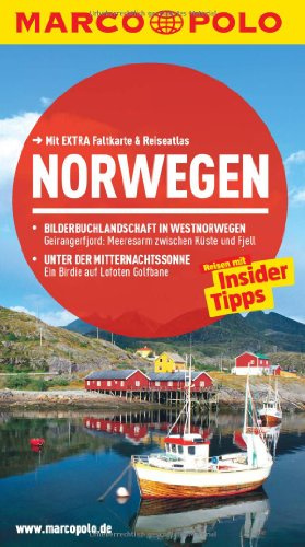 MARCO POLO Reiseführer Norwegen: Reisen mit Insider-Tipps. Mit EXTRA Faltkarte & Reiseatlas