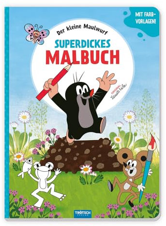 TRÖTSCH - Der kleine Maulwurf Superdickes Malbuch Ausmalbuch: Malbuch Ausmalbuch Ab 3 Jahren