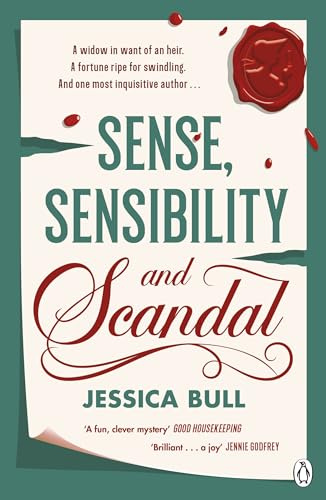A Sense, Sensibility and Scandal: The must-read Regency cosy mystery, starring Detective Jane Austen