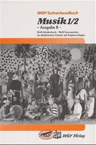 Musik - Grundschule (für Baden-Württemberg): Musik, Ausgabe B, Jahrgangsstufe 1/2: Lehrerhandbuch 1./2. Jahrgangsstufe. Mit Kopiervorlagen
