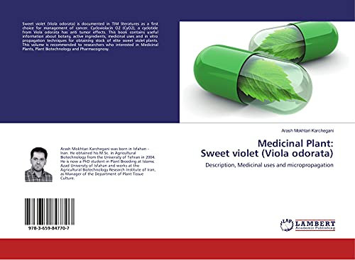 Medicinal Plant: Sweet violet (Viola odorata): Description, Medicinal uses and micropropagation