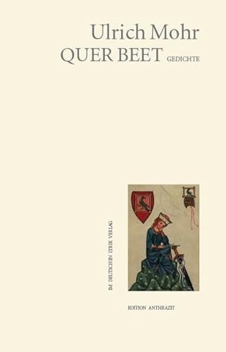 quer beet: gedichte (deutscher lyrik verlag)