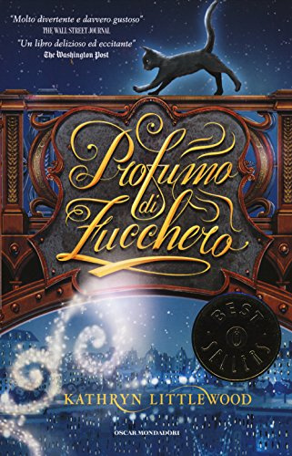 Profumo di zucchero (Oscar bestsellers, Band 2470)
