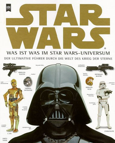 Star Wars, Was ist was im Star Wars-Universum