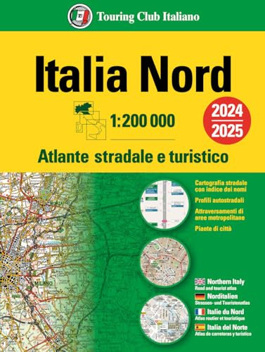 Italia. Atlante stradale e turistico 200.000. Nord