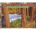 Oregon's Living Landscape: Oregon's Living Landscape
