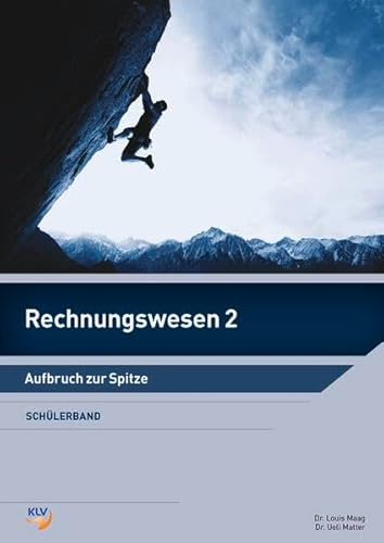 Rechnungswesen 2: Aufbruch zur Spitze Schülerband (Bundle aus Buch und eBook)