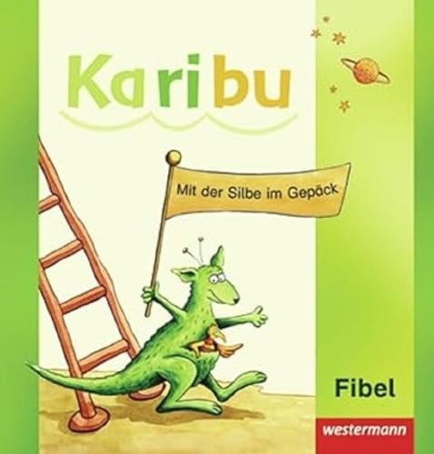 Karibu - Ausgabe 2009: Fibel