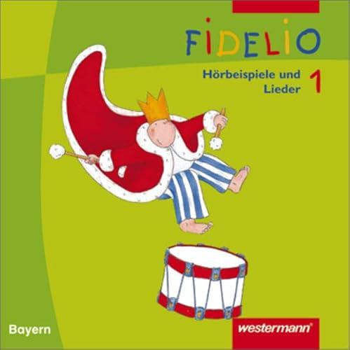 Fidelio. Musik in der Grundschule: Fidelio Musikbücher - Ausgabe Bayern: Hörbeispiele 1: Hörbeispiele und Lieder