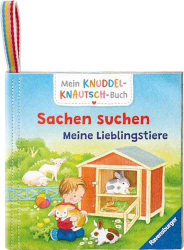 Mein Knuddel-Knautsch-Buch: Sachen suchen. Lieblingstiere; weiches Stoffbuch, waschmaschinengeeignet, Badebuch, Babyspielzeug ab 6 Monate