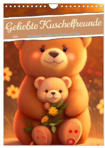 Knuddelige Kuschelfreunde (Wandkalender 2026 DIN A4 hoch), CALVENDO Monatskalender: Knuddelige Teddys und Freunde für Groß und Klein (CALVENDO Spass)