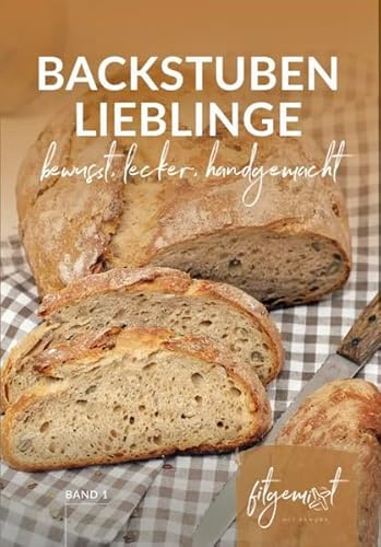 Fitgemixt „Backstubenlieblinge“ Brotbackbuch – 35 ofenfrische Rezepte mit dem Thermomix® | vegan, glutenfrei, Low Carb & ohne Zucker | Kochbuch passend für Thermomix® TM5, TM6, TM7 & mehr*