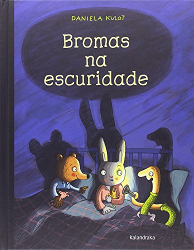 Bromas na escuridade (libros para soñar)