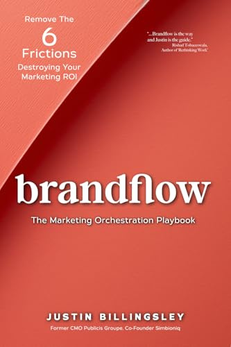 Brandflow: The Marketing Orchestration Playbook