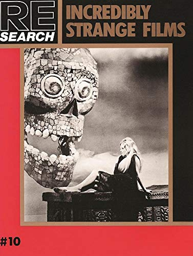 Incredibly Strange Films (Incredibly Strange Films, 10)