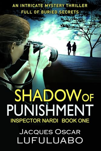 Shadow of punishment (Inspector Nardi Murder Mystery Thriller and Suspense Series)