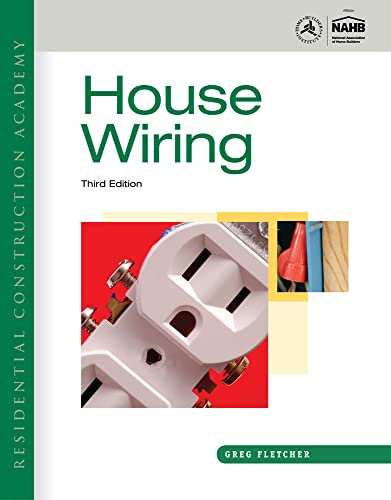 Residential Construction Academy: House Wiring