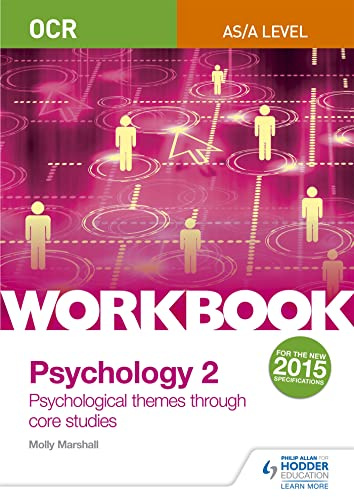 OCR Psychology for A Level Workbook 2: Component 2: Core Studies and Approaches