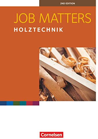 Job Matters - 2nd edition - A2: Holztechnik - Arbeitsheft