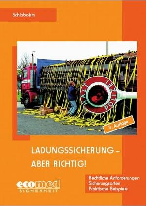 Ladungssicherung - aber richtig! (ecomed Sicherheit)