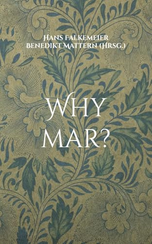 Why mar?: und andere Prosa