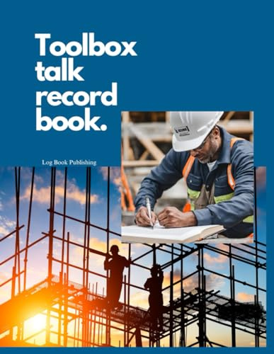 Toolbox talk log book: Record your tool box talks