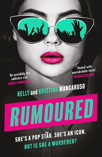 Rumoured: An innocent popstar or a heartless murderer? Find out in this addictive, twisty thriller for 2026