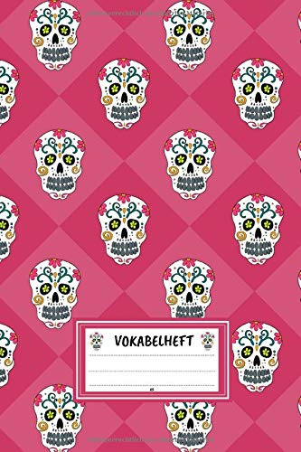 Vokabelheft A5: Vokabeln lernen mit System - 2 Spalten inkl. Kontrollkästchen | universal für alle Sprachen | 100 Seiten | Motiv: Totenkopf