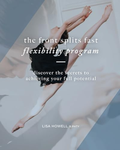 Front Splits Fast (The Ballet Blog - Performance Enhancement Programs)